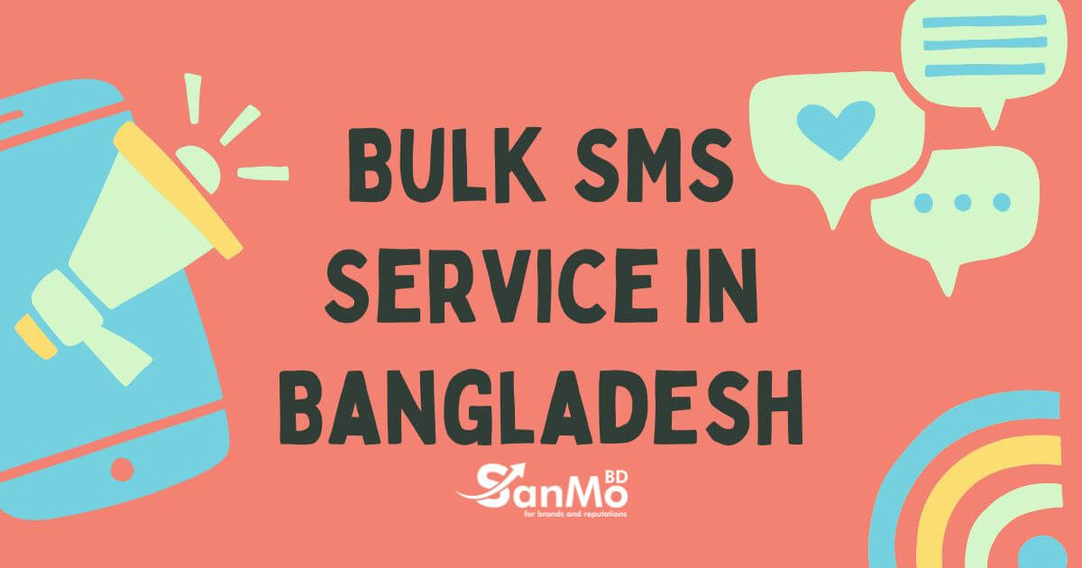 Bulk SMS Service in Bangladesh