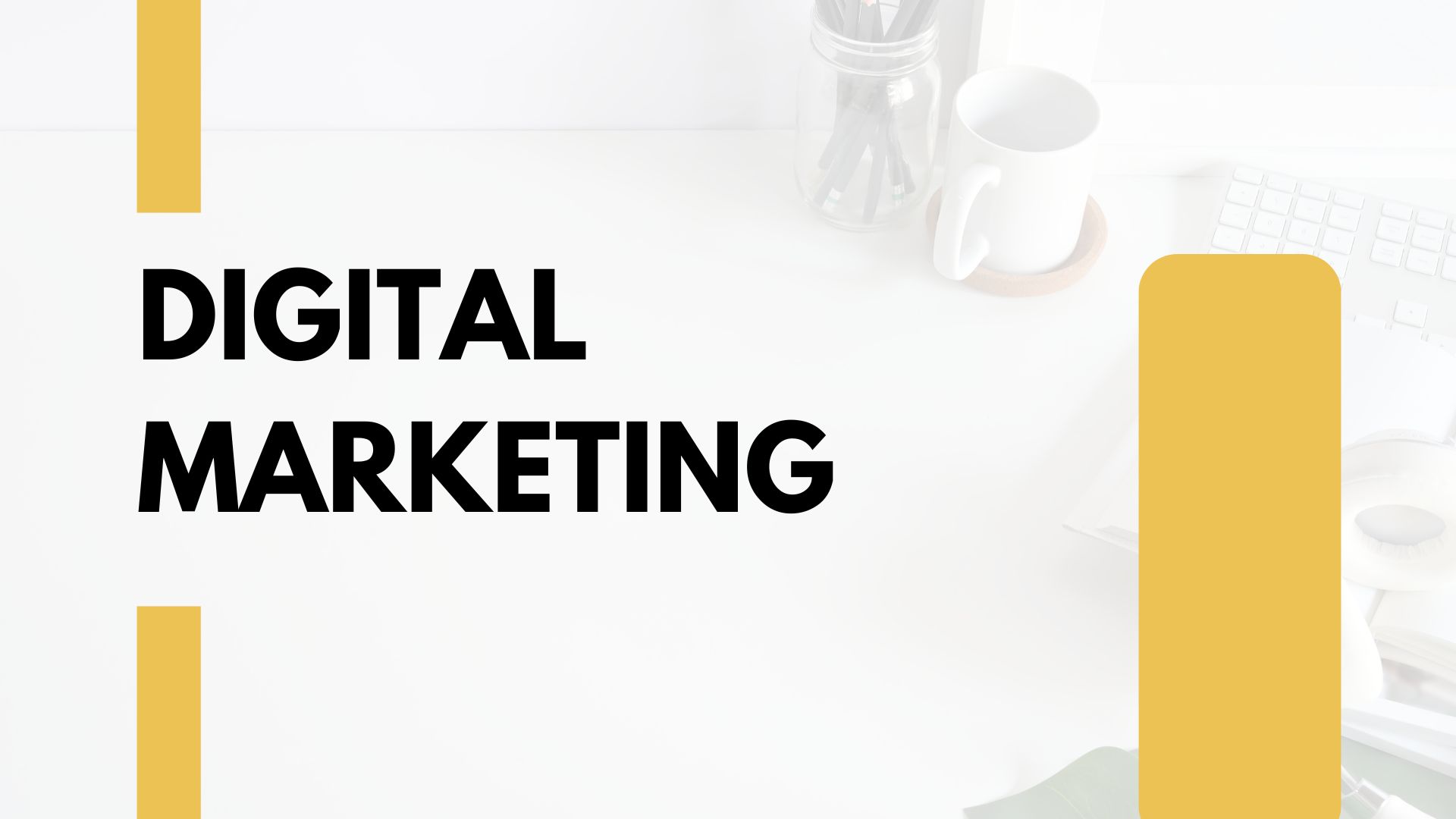 Digital Marketing