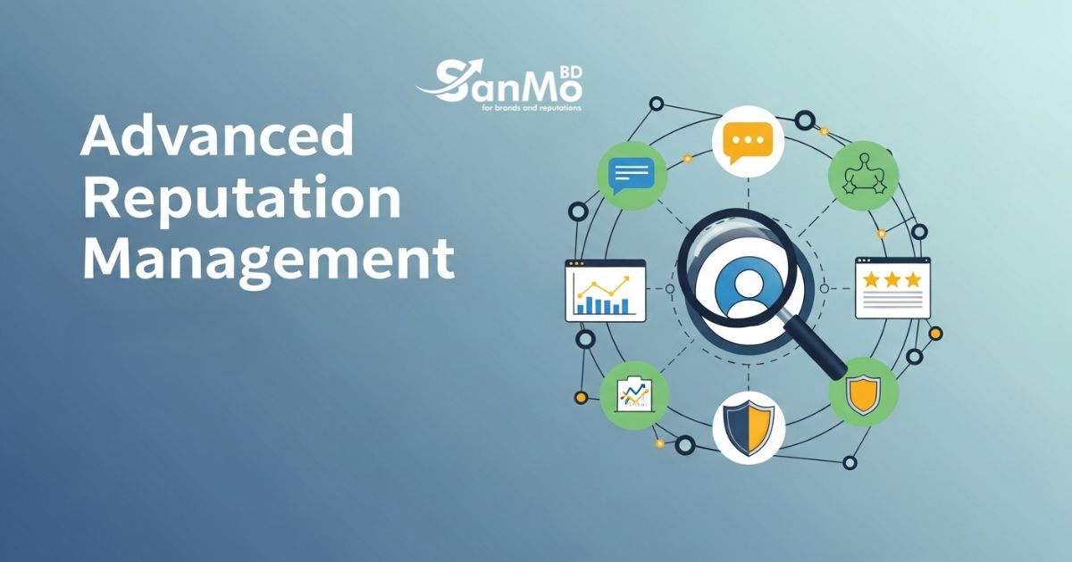 Advanced Reputation Management