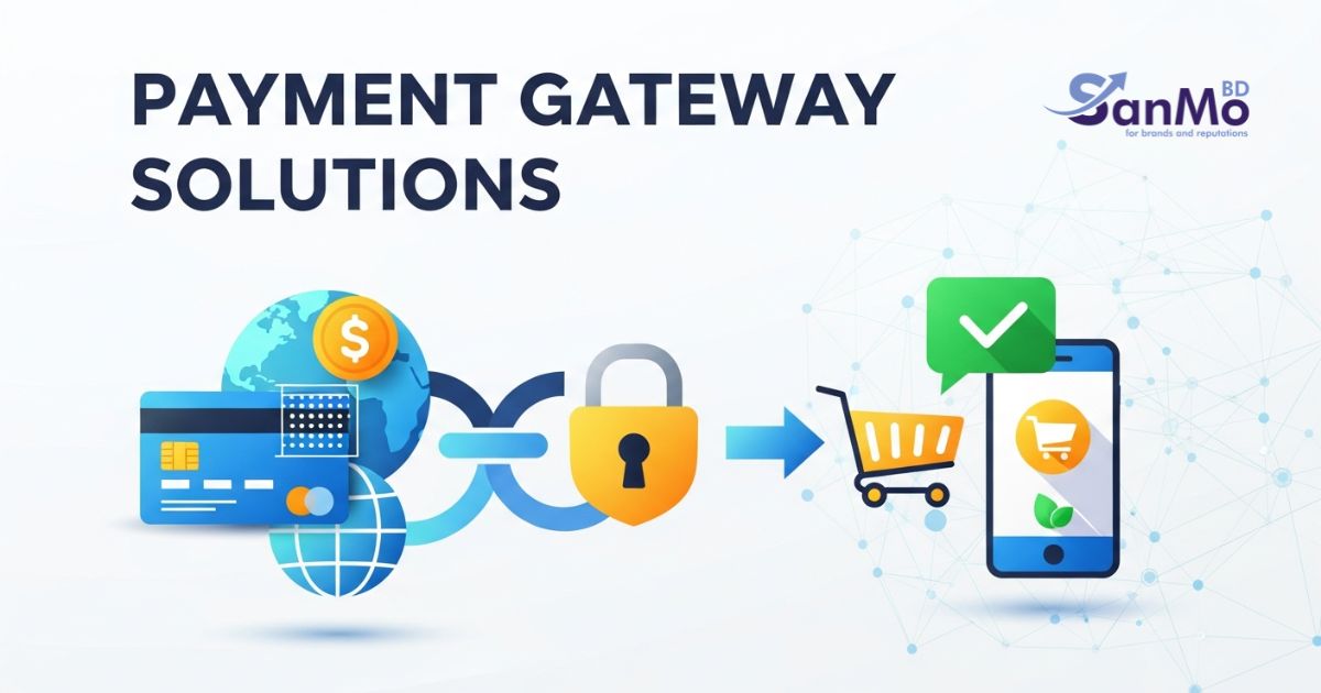 Payment Gateway Solutions